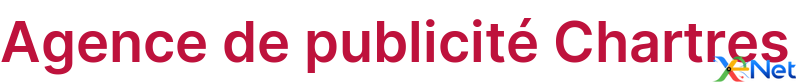 Agence de publicité Chartres